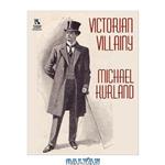 دانلود کتاب Victorian Villainy- A Collection of Moriarty Stories
