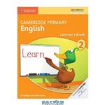 دانلود کتاب Cambridge Primary English Stage 2 Learner’s Book