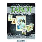 دانلود کتاب Tarot Spreads: Layouts & Techniques to Empower Your Readings