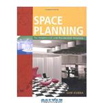 دانلود کتاب Space Planning for Commercial and Residential Interiors
