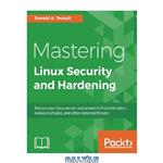 دانلود کتاب Mastering Linux Security and Hardening