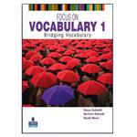 کتاب Focus on Vocabulary 1 اثر Diane Schmitt انتشارات هدف نوین 