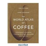 دانلود کتاب World Atlas of Coffee