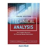 دانلود کتاب Technical Analysis: The Complete Resource for Financial Market Technicians