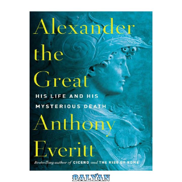 دانلود کتاب Alexander the Great