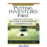 دانلود کتاب Putting investors first: real solutions for better corporate governance