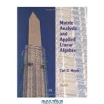 دانلود کتاب Matrix Analysis and Applied Linear Algebra Book and Solutions Manual