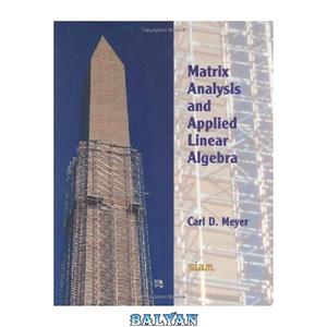 دانلود کتاب Matrix Analysis and Applied Linear Algebra Book and Solutions Manual 