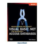 دانلود کتاب Programming Microsoft Visual Basic .NET for Microsoft Access Databases