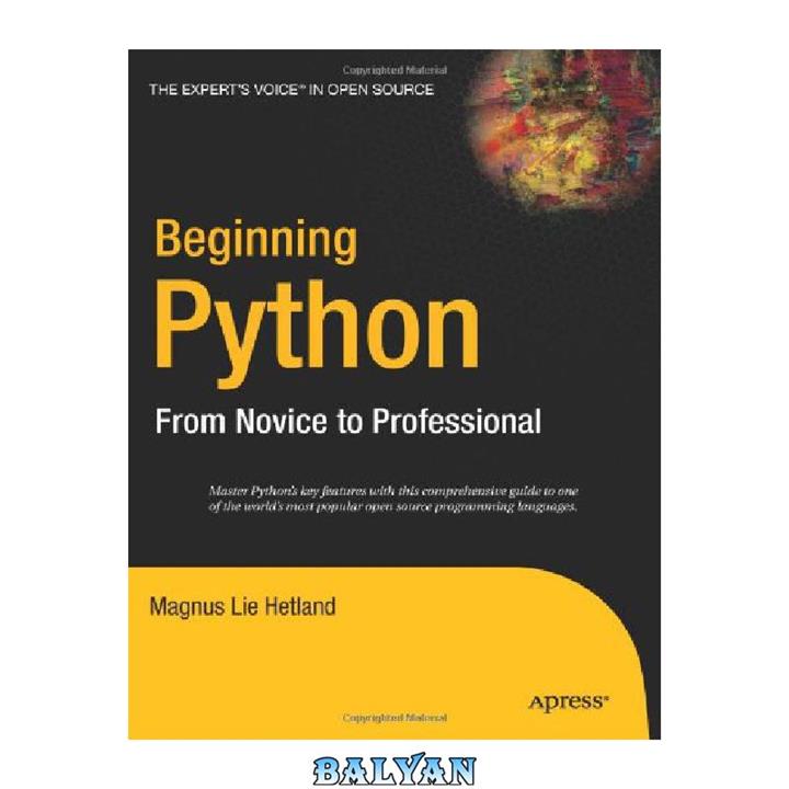 دانلود کتاب Beginning Python: From Novice to Professional