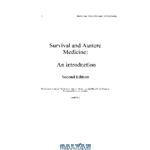 دانلود کتاب Survival and Austere Medicine: An Introduction