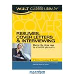 دانلود کتاب Vault Guide to Resumes, Cover Letters & Interviewing