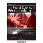 دانلود کتاب The Secret Science of Price and Volume: Techniques for Spotting Market Trends, Hot Sectors, and the Best Stocks