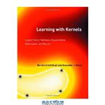 دانلود کتاب Learning with Kernels: Support Vector Machines, Regularization, Optimization, and Beyond (Adaptive Computation and Machine Learning)