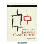 دانلود کتاب The Secret Code of Japanese Candlesticks (Wiley Trading)