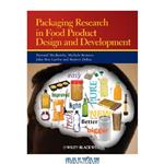 دانلود کتاب Packaging Research in Food Product Design and Development