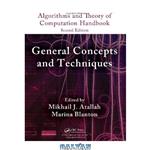 دانلود کتاب Algorithms and Theory of Computation Handbook, Second Edition, Volume 1: General Concepts and Techniques (Chapman & Hall/CRC Applied Algorithms and Data Structures series)
