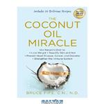 دانلود کتاب The Coconut Oil Miracle