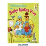 دانلود کتاب The Berenstain Bears and Baby Makes Five (First Time Books(R))