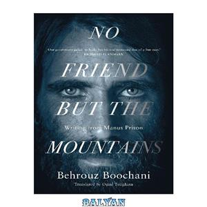 دانلود کتاب No Friend But the Mountains