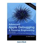 دانلود کتاب Advanced Apple Debugging & Reverse Engineering