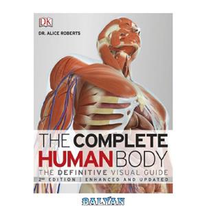 دانلود کتاب The Complete Human Body