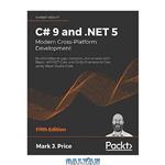 دانلود کتاب C# 9 and .NET 5 – Modern Cross-Platform Development