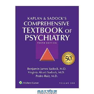 دانلود کتاب Kaplan and Sadock’s Comprehensive Textbook of Psychiatry