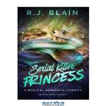 دانلود کتاب Serial Killer Princess