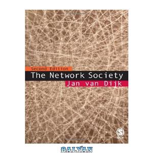 دانلود کتاب The Network Society: Social Aspects of New Media 