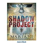 دانلود کتاب The Shadow Project