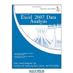 دانلود کتاب Microsoft Office Excel 2007 Data Analysis: Your Visual Blueprint for Creating and Analyzing Data, Charts, and PivotTables