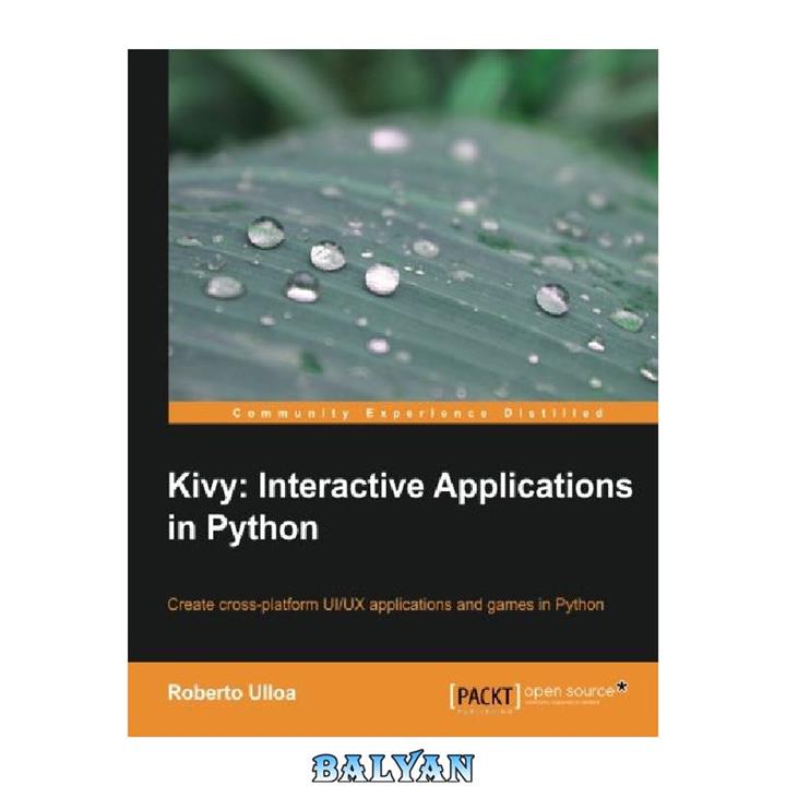 دانلود کتاب Kivy: Interactive Applications in Python