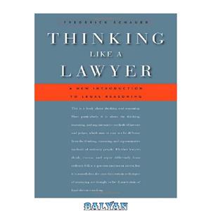 دانلود کتاب Thinking Like a Lawyer: A New Introduction to Legal Reasoning 