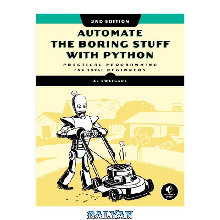 دانلود کتاب Automate the Boring Stuff with Python, 2nd Edition