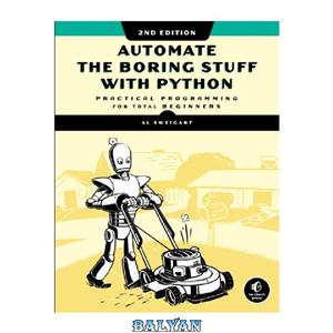 دانلود کتاب Automate the Boring Stuff with Python, 2nd Edition