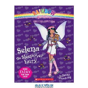 دانلود کتاب Selena the Sleepover Fairy 