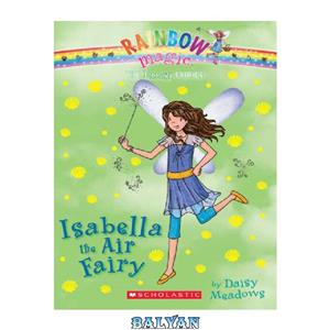 دانلود کتاب Isabella the Air Fairy 
