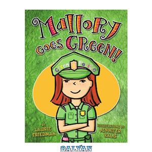 دانلود کتاب Mallory Goes Green! 