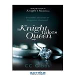 دانلود کتاب Knight Takes Queen