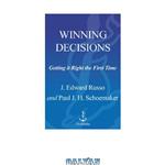 دانلود کتاب Winning decisions: getting it right the first time