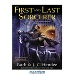 دانلود کتاب First and Last Sorcerer
