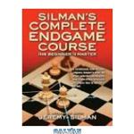 دانلود کتاب Silman’s Complete Endgame Course: From Beginner To Master