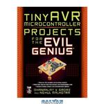 دانلود کتاب tinyAVR Microcontroller Projects for the Evil Genius