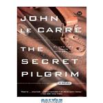 دانلود کتاب The Secret Pilgrim