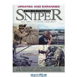 دانلود کتاب Ultimate Sniper 2006 : An Advanced Training Manual for Military and Police Snipers