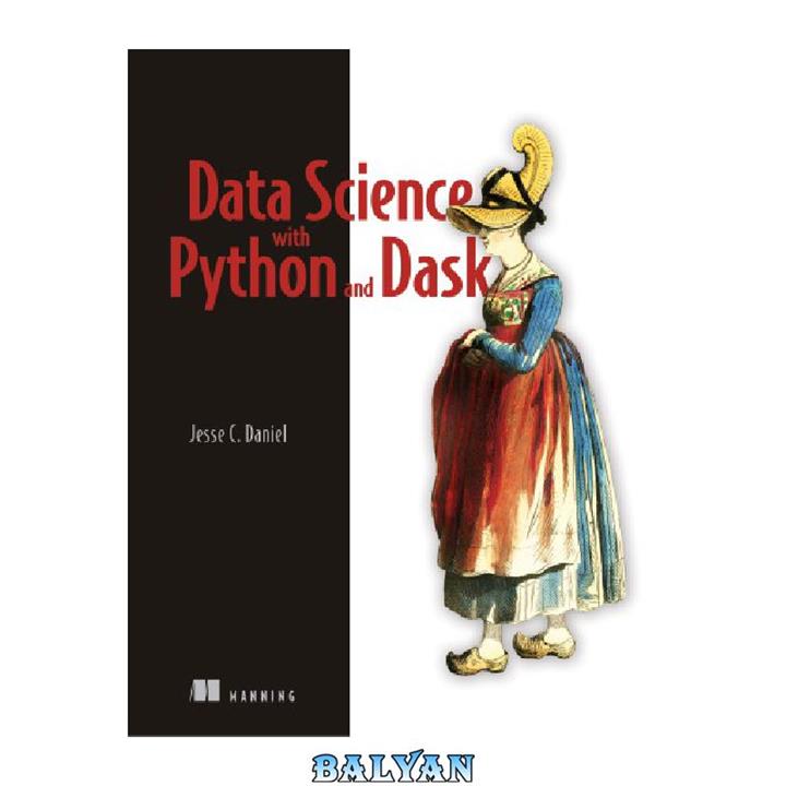 دانلود کتاب Data Science with Python and Dask