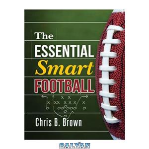 دانلود کتاب The Essential Smart Football