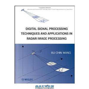 دانلود کتاب Digital Signal Processing Techniques and Applications in Radar Image 
