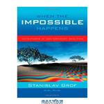 دانلود کتاب When the Impossible Happens: Adventures in Non-Ordinary Reality